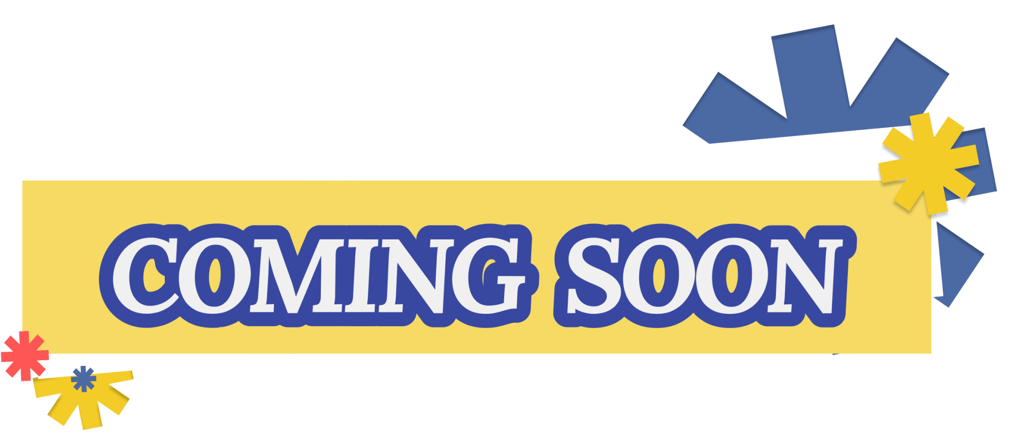 Coming Soon Title