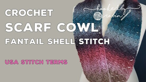 Create your own Fantail Shell Stitch infinity Scarf