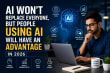 AI Won't Replace Everyone: Why Learning AI Matters in 2026