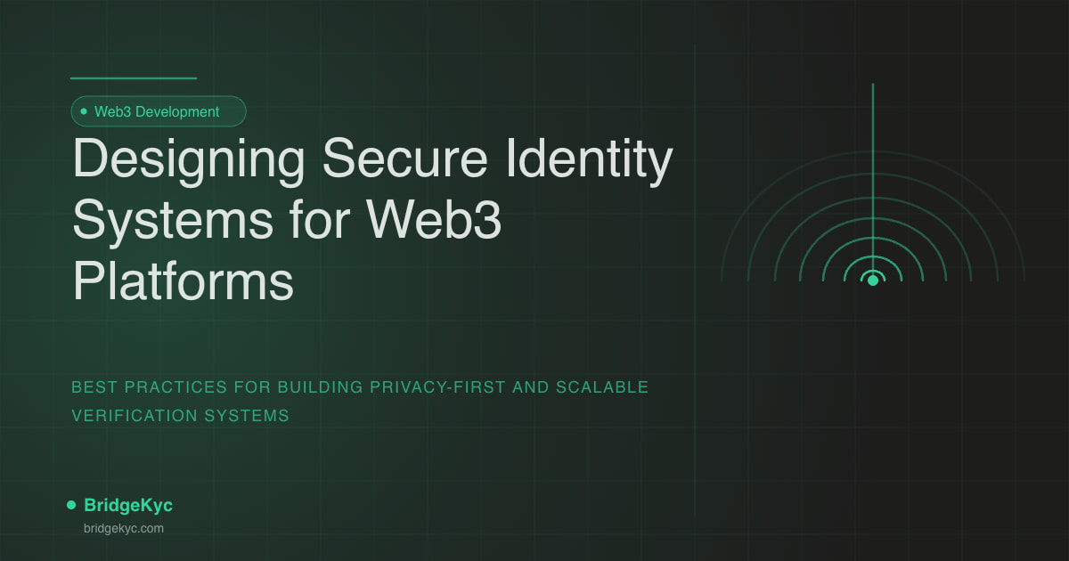  Designing Secure Identity Systems for Web3 Platforms