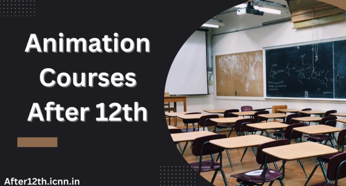 Animation Courses After 12th