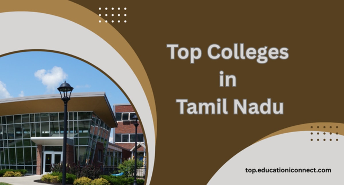 Top Colleges in Tamil Nadu