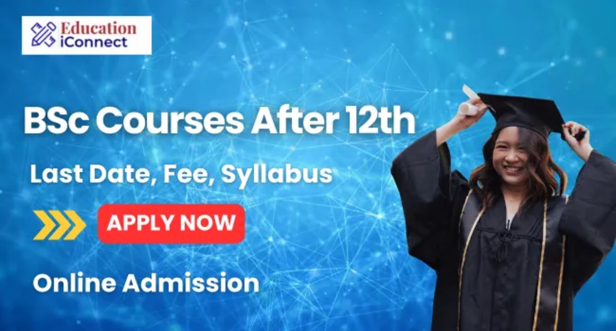 BSc Courses after 12th