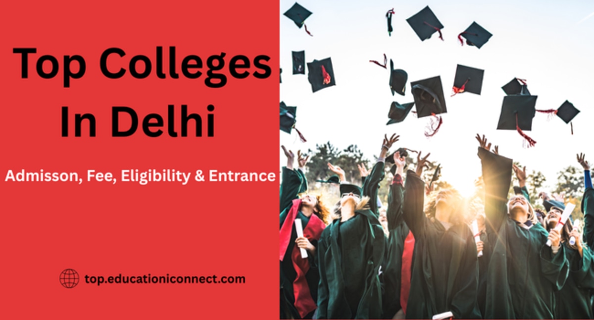 Top Colleges In Delhi