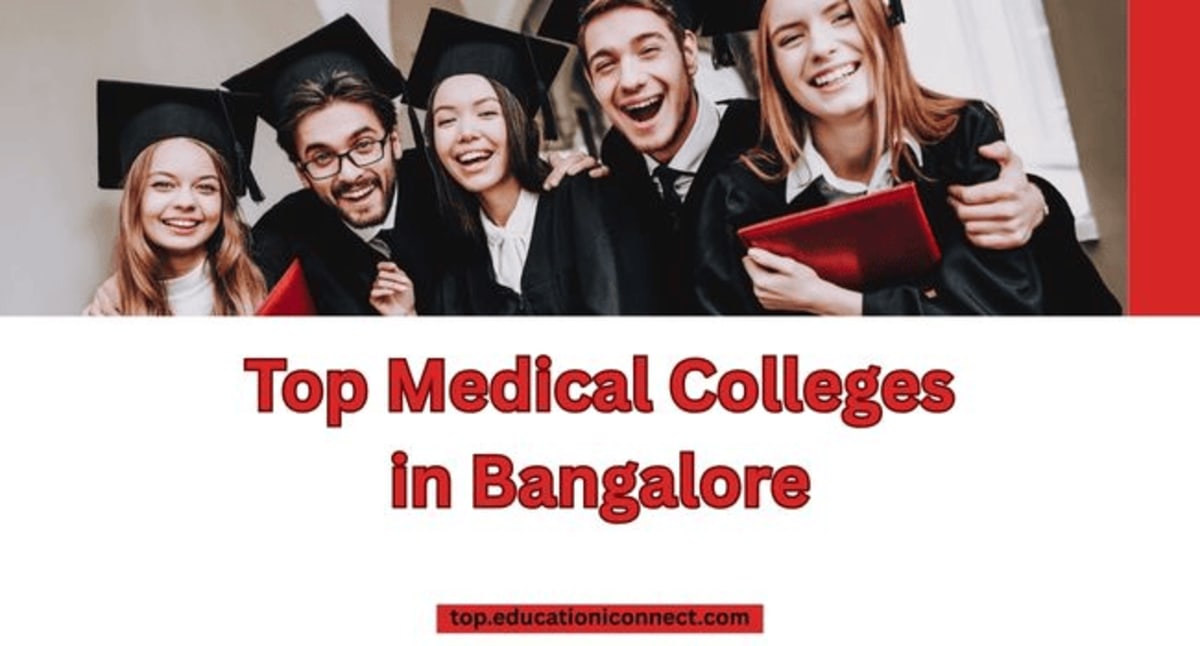 Top Medical Colleges in Bangalore