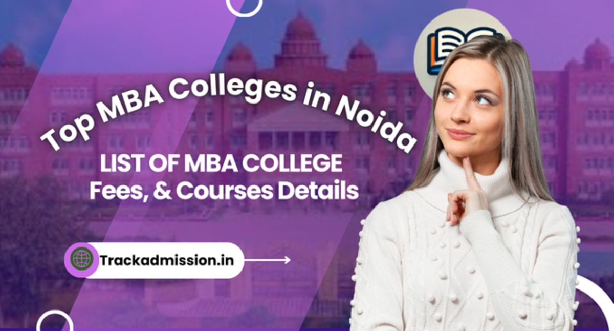 Top MBA Colleges in Noida