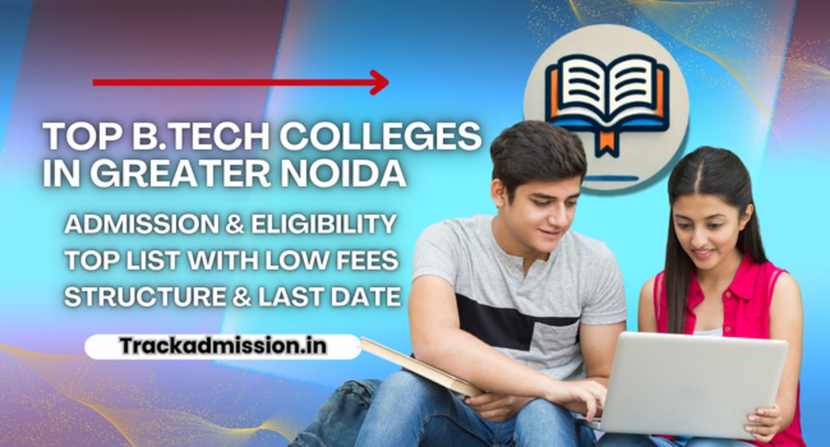 Top B.Tech Colleges in Greater Noida