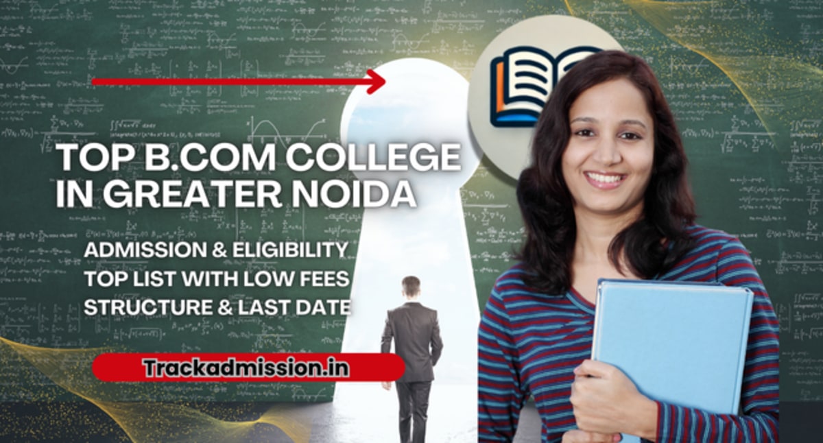 Top B.Com Colleges in Greater Noida