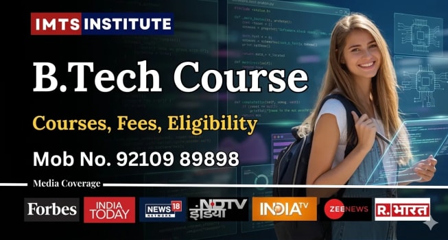 B Tech Course