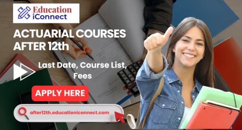 Actuarial Courses after 12th