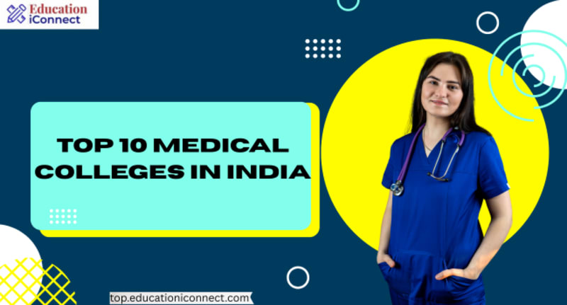Top 10 Medical Colleges In India 