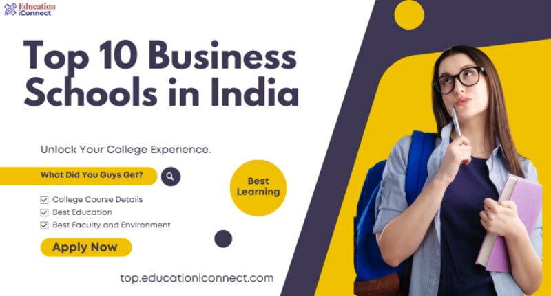Top 10 Business Schools in India