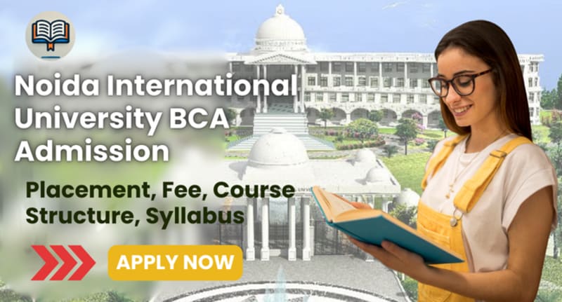 Noida International University BCA Admission