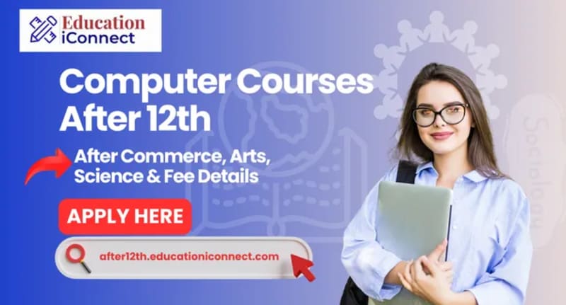 Computer Courses After 12th