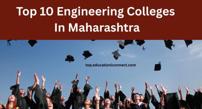 Top 10 Engineering Colleges In Maharashtra