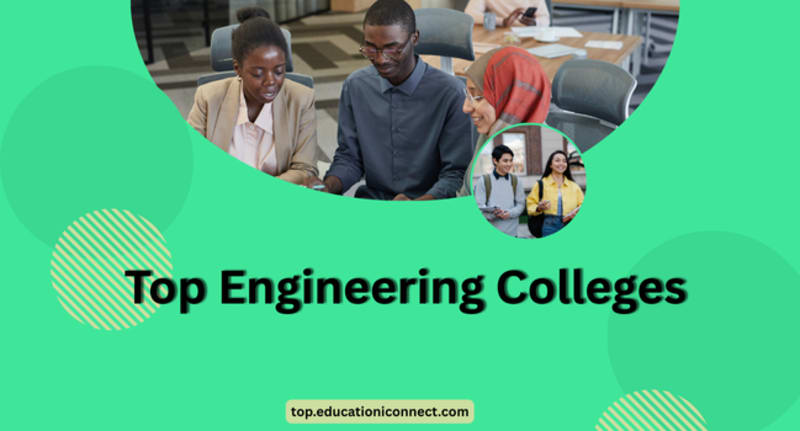   Top Engineering Colleges 