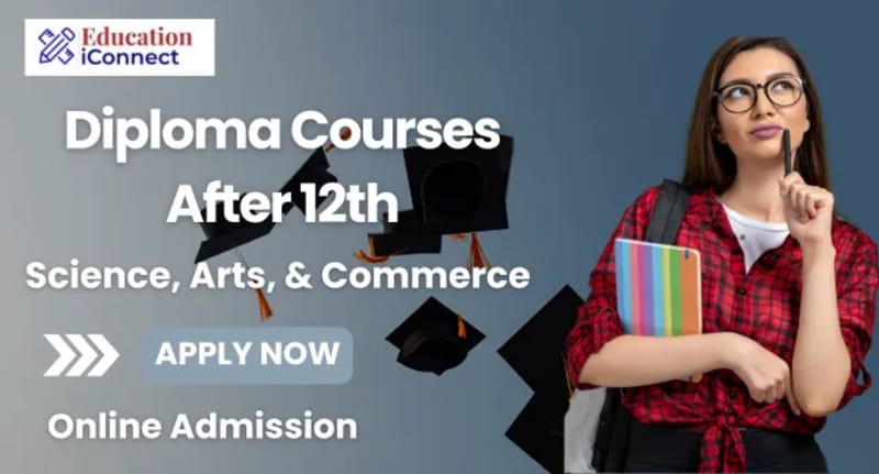 Diploma Courses After 12th
