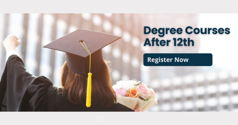 Degree courses after 12th, Science, Commerce and Arts