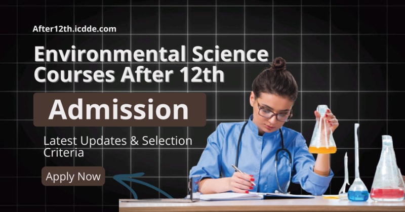 Environmental Science Courses After 12th