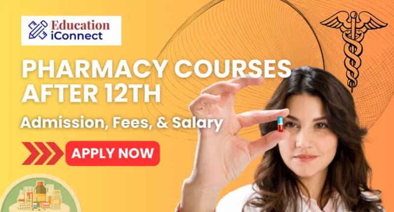 Pharmacy Courses After 12th