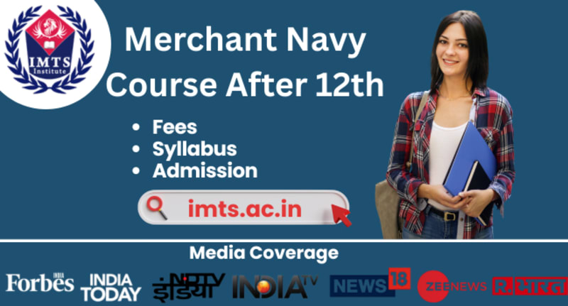 Merchant Navy Course After 12th 