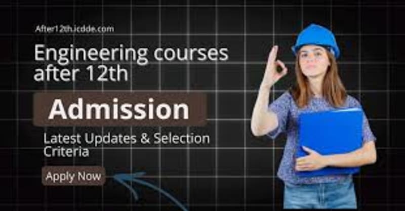 Engineering courses after 12th