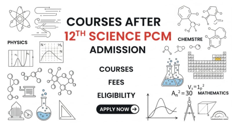 Courses After 12th Science PCM