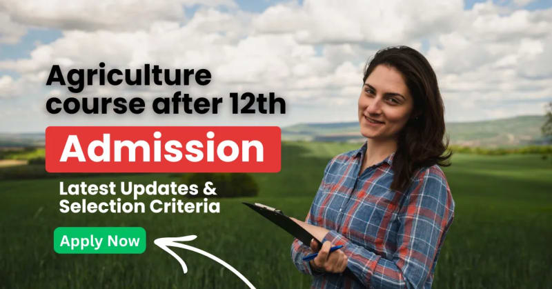 Agriculture course after 12th