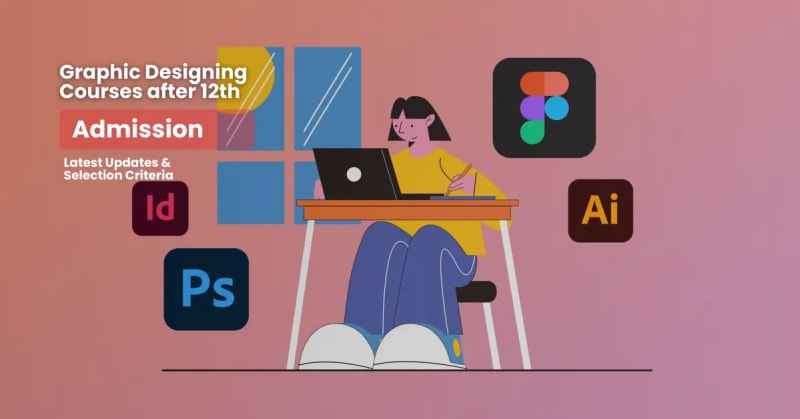 Graphic Design Courses After 12th