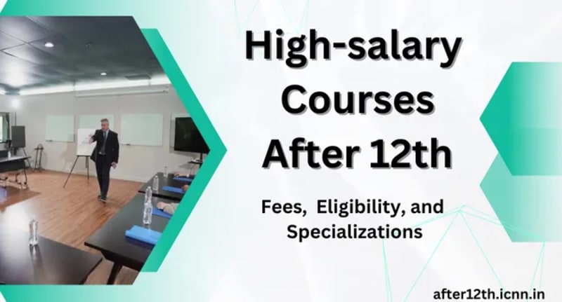 High-salary Courses After 12th
