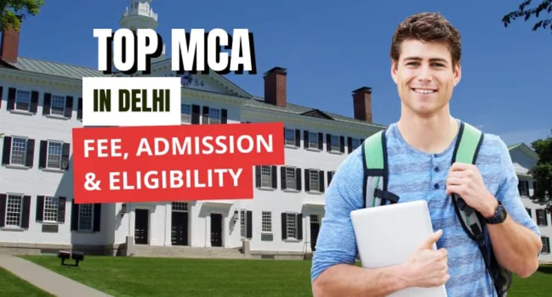 Top MCA Colleges in Delhi