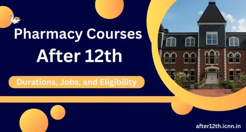 Pharmacy Courses After 12th