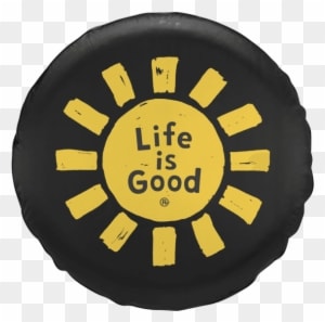 Sun Lig Tire Cover - Life Is Good Sun Tire Cover - Free Transparent PNG Clipart Images Download. - Transparent PNG Free Download