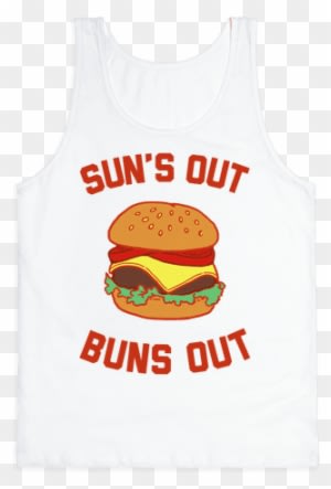 Suns Out Buns Out Tank Top - Suns Out Guns Out - Free Transparent PNG Clipart Images Download. - Transparent PNG Free Download