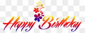 Png Happy Birthday Images Wedding Posters - Happy Birthday Full Hd Png - Free Transparent PNG Clipart Images Download. - Transparent PNG Free Download