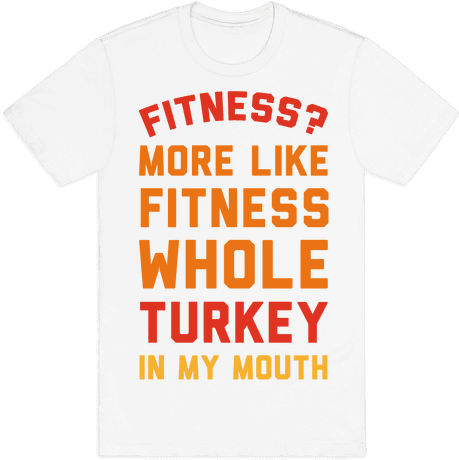 Fitness More Like Fitness Whole Turkey In My Mouth - Tattoo Artist T Shirts - Free Transparent PNG Clipart Images Download. - Transparent PNG Free Download