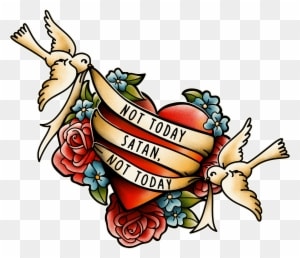 Get It On A Tee For $10 Or 50% Off On Everything Else - Not Today Satan Tattoo - Free Transparent PNG Clipart Images Download. - Transparent PNG Free Download