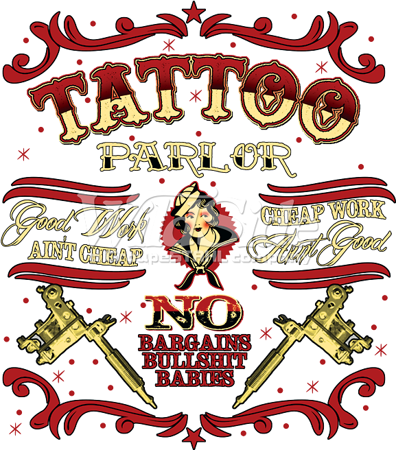 Good Work Ain't Cheap - Tattoo Parlor T-shirt Body Art Good Work Bargains Bullsht - Free Transparent PNG Clipart Images Download. - Transparent PNG Free Download