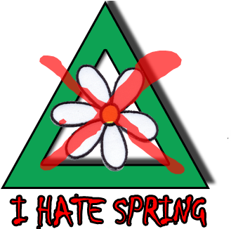 Yes, Its Spring And The Birds Are Chirping And The - Hate Spring - Free Transparent PNG Clipart Images Download. - Transparent PNG Free Download