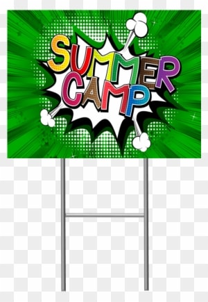 Summer Camp Yard Sign - Summer Camp Yard Sign - Free Transparent PNG Clipart Images Download. - Transparent PNG Free Download