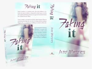 Faking It By Jade Winters 9781500360351 (paperback) Transparent PNG - 792x580 - Free Download on - Transparent PNG Free Download