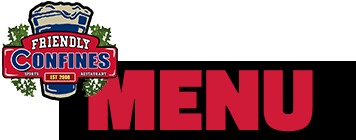 World Famous Confines Menu - Friendly Confines Metro West Transparent PNG - 536x241 - Free Download on - Transparent PNG Free Download