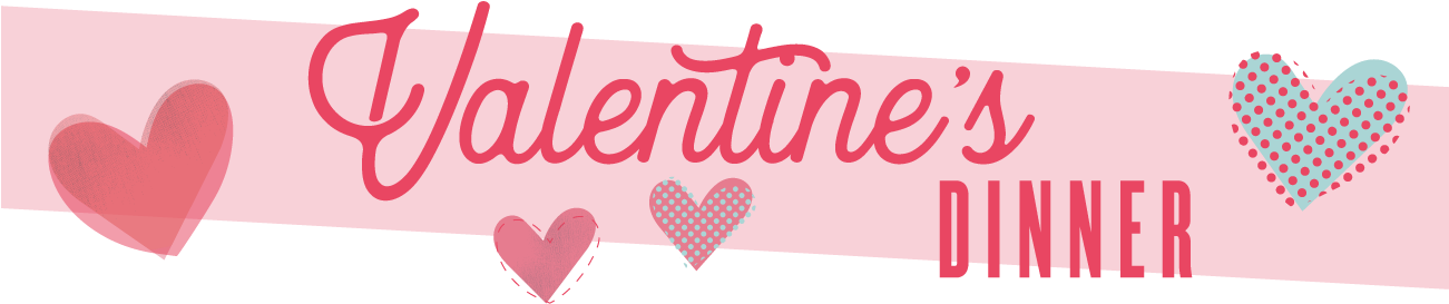 Valentine's Day Dinner Banner - Heart - Free Transparent PNG Clipart Images Download. - Transparent PNG Free Download