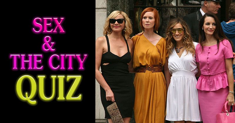 Sex & The City Quiz - Sex And The City Test Who Are You