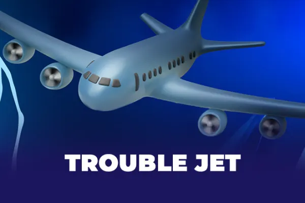 Trouble jet