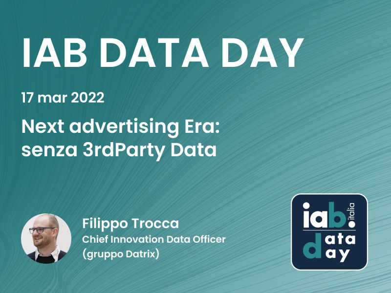 IAB Data Day. L'intervento di Filippo Trocca