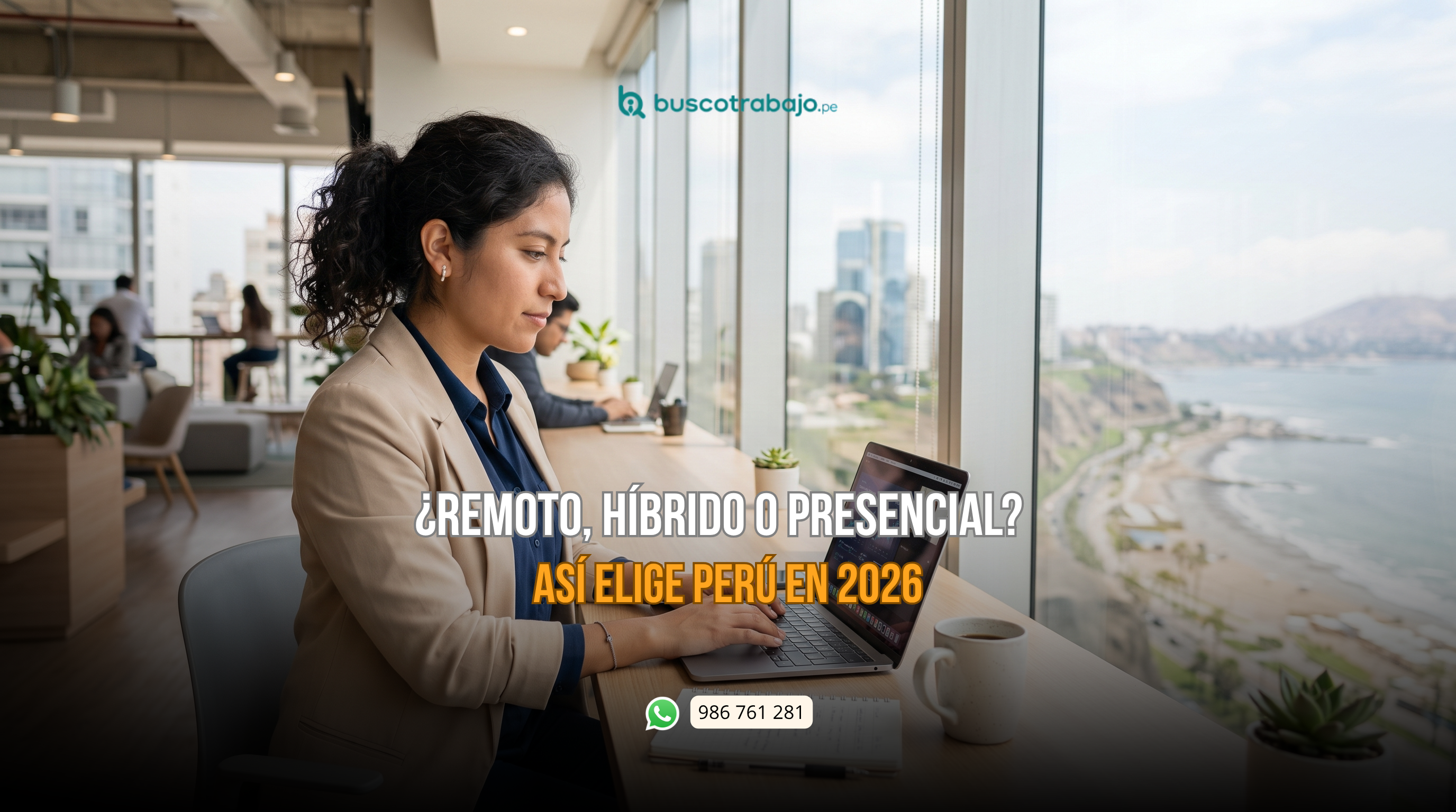 ¿Remoto, híbrido o presencial? Así elige Perú en 2026