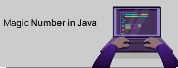 Magic Number in Java: Everything You Need to Know