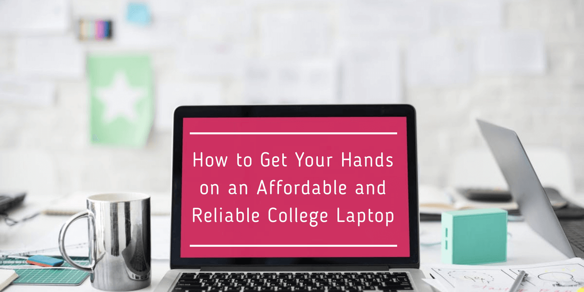 Reliable College Laptop