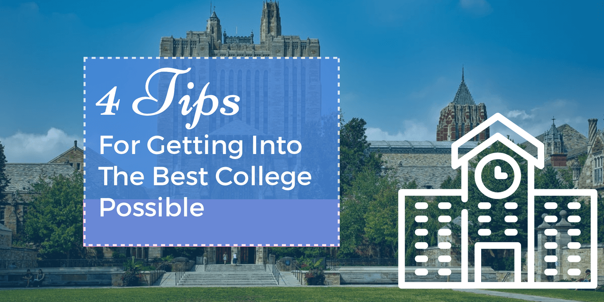 Getting Into The Best College